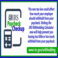 IRS Encourages Taxpayers to Get a PayCheck Checkup